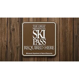 The Great Minnesota Ski Pass Sign Skiing Snowboard Winter Outdoors DNR Park